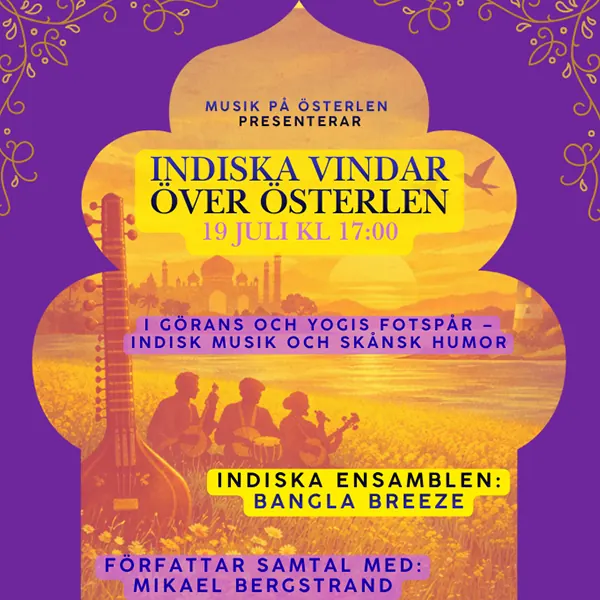 indiska vindar över Österlen